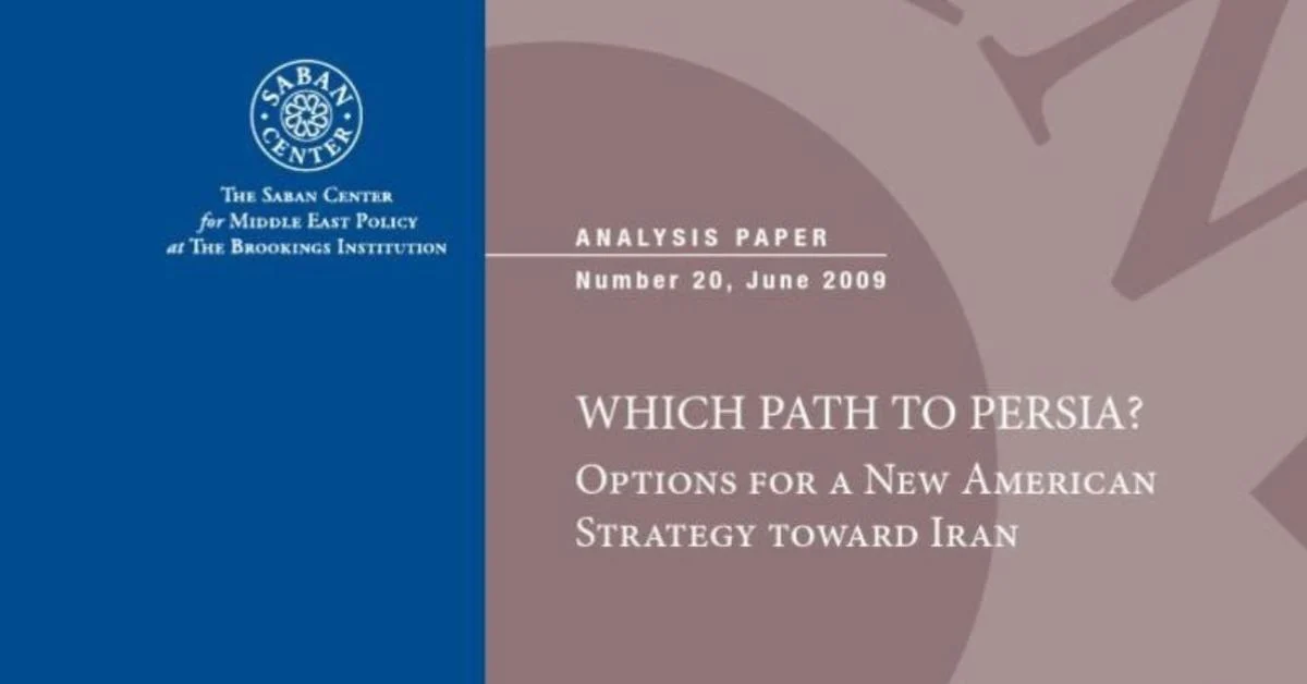 Which Path to Persia? O documento do Brookings que desenha quatro rotas americanas para o Irã