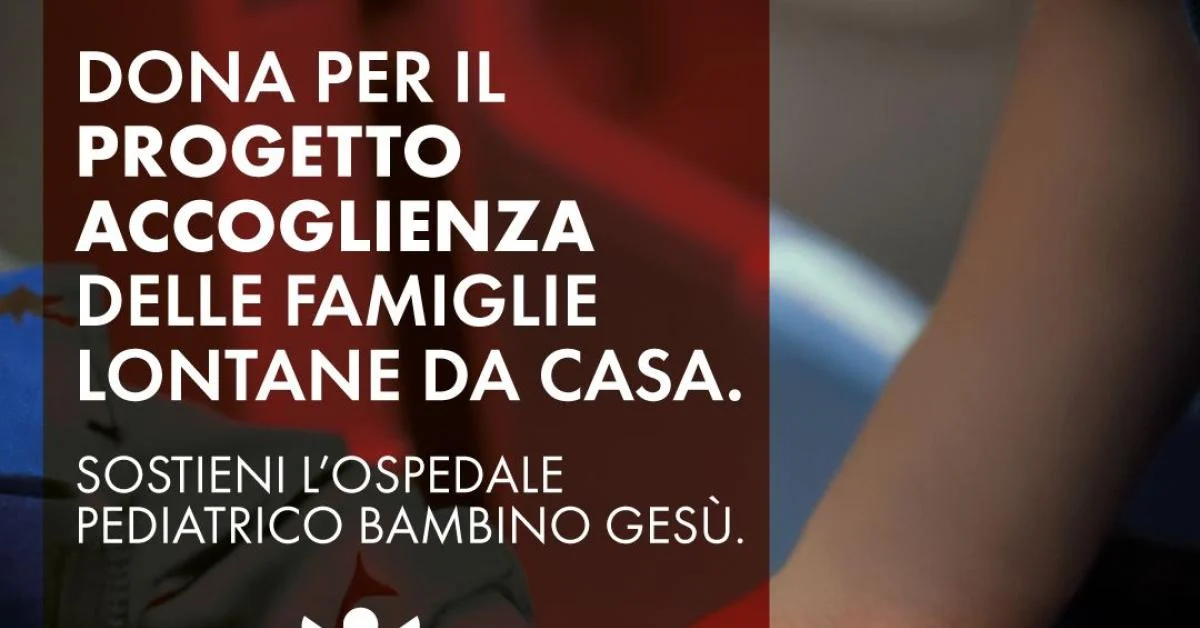 Grupo FS e Ospedale Bambino Gesù lançam “Progetto Accoglienza” para apoiar famílias de crianças em longa internação