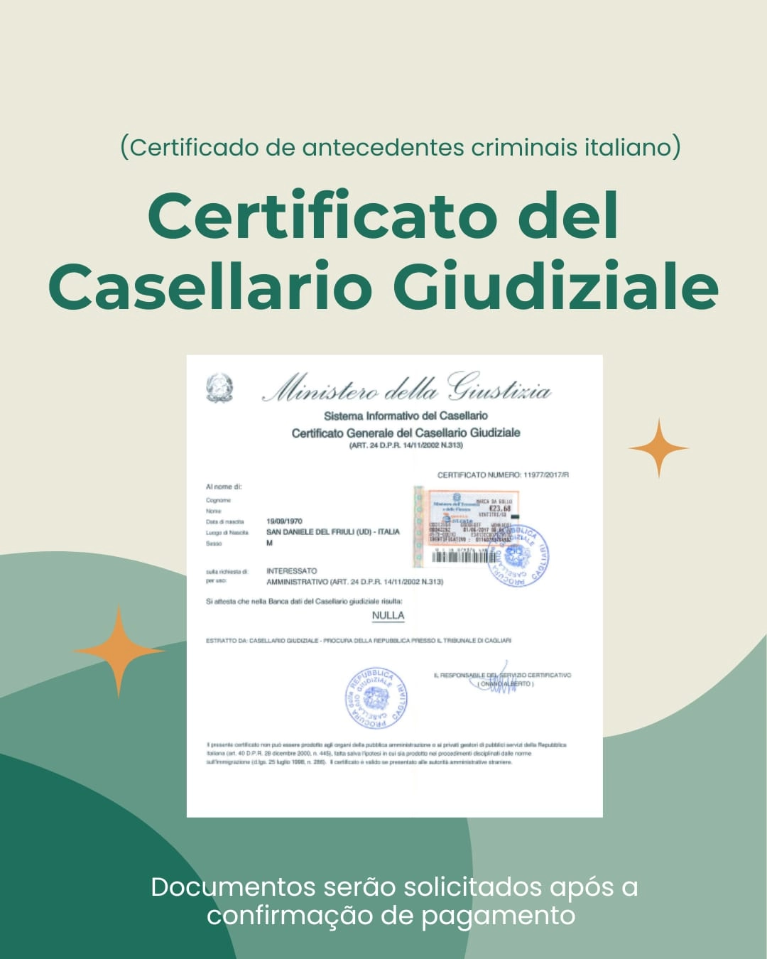 Solicitação do Certificado de Antecedentes Criminais em Território Italiano - Prazo Padrão