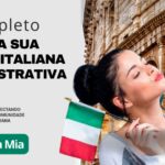 Guia Completo | Reconheça sua cidadania Italiana via administrativa