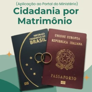 Cidadania por Matrimônio - Aplicação ao Portal do Ministério