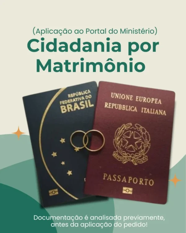 Cidadania por Matrimônio - Aplicação ao Portal do Ministério