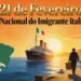 21 de Fevereiro: Dia Nacional do Imigrante Italiano – Lei nº 11.687/2008